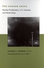 Cover: The Coming Crisis - MIT Press