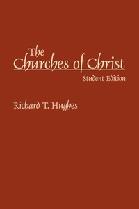 Enlarge image Cover: The Churches of Christ - Praeger Publishers Inc