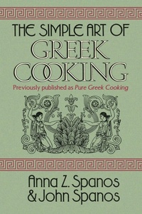 Abbildung von: The Simple Art of Greek Cooking - Xlibris