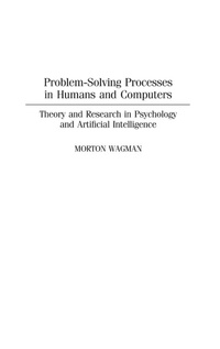 Enlarge image Cover: Problem-Solving Processes in Humans and Computers - Praeger Publishers Inc
