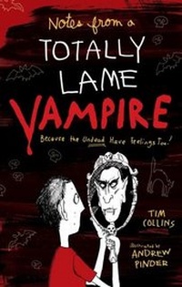 Enlarge image Cover: Notes from a Totally Lame Vampire - Aladdin