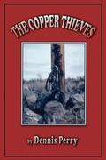 Cover: The Copper Thieves - America Star Books