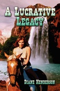 Cover: A Lucrative Legacy - America Star Books