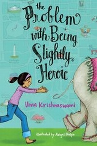Enlarge image Cover: The Problem with Being Slightly Heroic - Atheneum Books for Young Readers