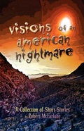 Cover: Visions of an American Nightmare - America Star Books