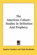 Cover: The American Culture - Kessinger Publishing