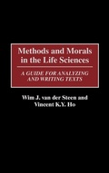 Cover: Methods and Morals in the Life Sciences - Praeger Publishers Inc