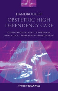 Abbildung von: Handbook of Obstetric High Dependency Care - Wiley-Blackwell
