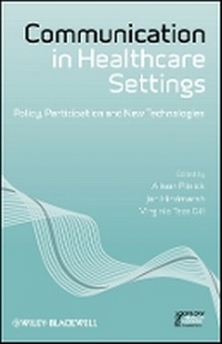 Enlarge image Cover: Communication in Healthcare Settings - Wiley-Blackwell
