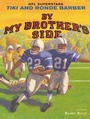 Cover: By My Brother's Side - Paula Wiseman Books