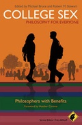 Cover: College Sex - Philosophy for Everyone - Wiley-Blackwell