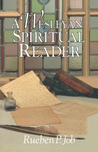 Enlarge image Cover: A Wesleyan Spiritual Reader - Abingdon Press