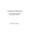 Cover: A Season of Renewal - Praeger Publishers Inc