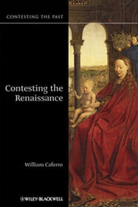 Enlarge image Cover: Contesting the Renaissance - Wiley-Blackwell