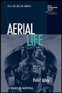 Cover: Aerial Life - Spaces, Mobilities, Affects - Wiley-Blackwell