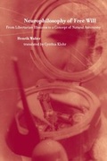 Cover: Neurophilosophy of Free Will - Bradford Books