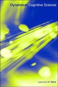 Cover: Dynamical Cognitive Science - Bradford Books