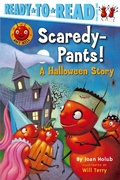 Cover: Scaredy-Pants! - Simon Spotlight
