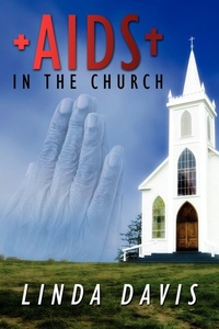 Enlarge image Cover: AIDS in the Church - AuthorHouse