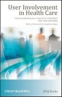 Enlarge image Cover: User Involvement in Health Care - Wiley-Blackwell