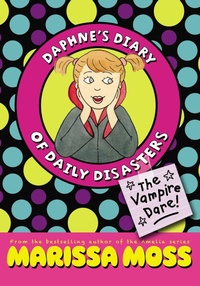 Enlarge image Cover: The Vampire Dare! - Simon & Schuster/Paula Wiseman Books