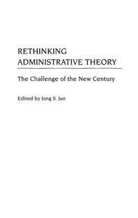 Enlarge image Cover: Rethinking Administrative Theory - Praeger Publishers Inc
