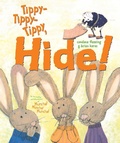 Cover: Tippy-Tippy-Tippy, Hide! - Atheneum Books for Young Readers