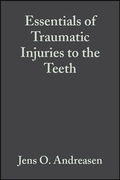 Cover: Essentials of Traumatic Injuries to the Teeth - Wiley-Blackwell