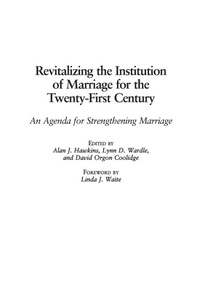 Bild: Revitalizing the Institution of Marriage for the Twenty-First Century - Praeger Publishers Inc