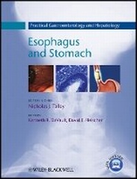 Bild vergrößern Bild: Practical Gastroenterology and Hepatology - Esophagus and Stomach V1 - Wiley-Blackwell