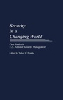 Cover: Security in a Changing World - Praeger Publishers Inc