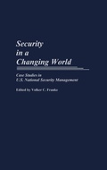 Cover: Security in a Changing World - Praeger Publishers Inc