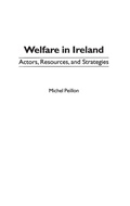 Cover: Welfare in Ireland - Praeger Publishers Inc