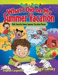 Cover: What I Did on My Summer Vacation - Running Press