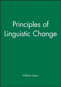 Enlarge image Cover: Principles of Linguistic Change, 3 Volume Set - Wiley