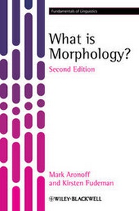 Bild vergrößern Bild: What is Morphology? - Wiley-Blackwell
