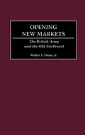 Cover: Opening New Markets - Praeger Publishers Inc
