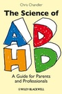 Cover: The Science of ADHD - Wiley-Blackwell