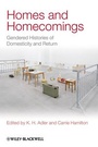 Cover: Homes and Homecomings - Wiley-Blackwell
