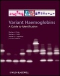 Cover: Variant Haemoglobins - A Guide to Identification - Wiley-Blackwell