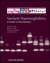 Enlarge image Cover: Variant Haemoglobins - A Guide to Identification - Wiley-Blackwell