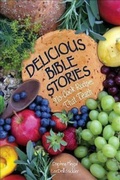 Cover: Delicious Bible Stories - eBook [ePub] - Abingdon Press