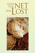 Cover: How the Net Was Lost - Xlibris Us