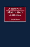 Cover: A History of Modern Wars of Attrition - Praeger Publishers Inc
