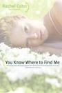 Cover: You Know Where to Find Me - Simon & Schuster Books for Young Readers
