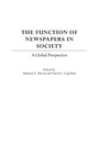 Cover: The Function of Newspapers in Society - Praeger Publishers Inc