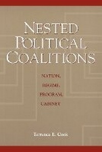 Enlarge image Cover: Nested Political Coalitions - Praeger Publishers Inc