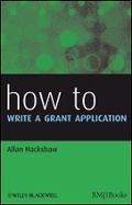 Cover: How to Write a Grant Application - Wiley-Blackwell