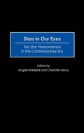 Cover: Stars in Our Eyes - Praeger Publishers Inc