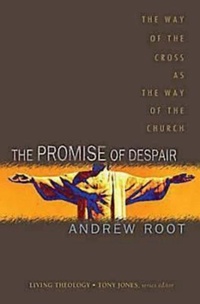 Enlarge image Cover: The Promise of Despair - Abingdon Press